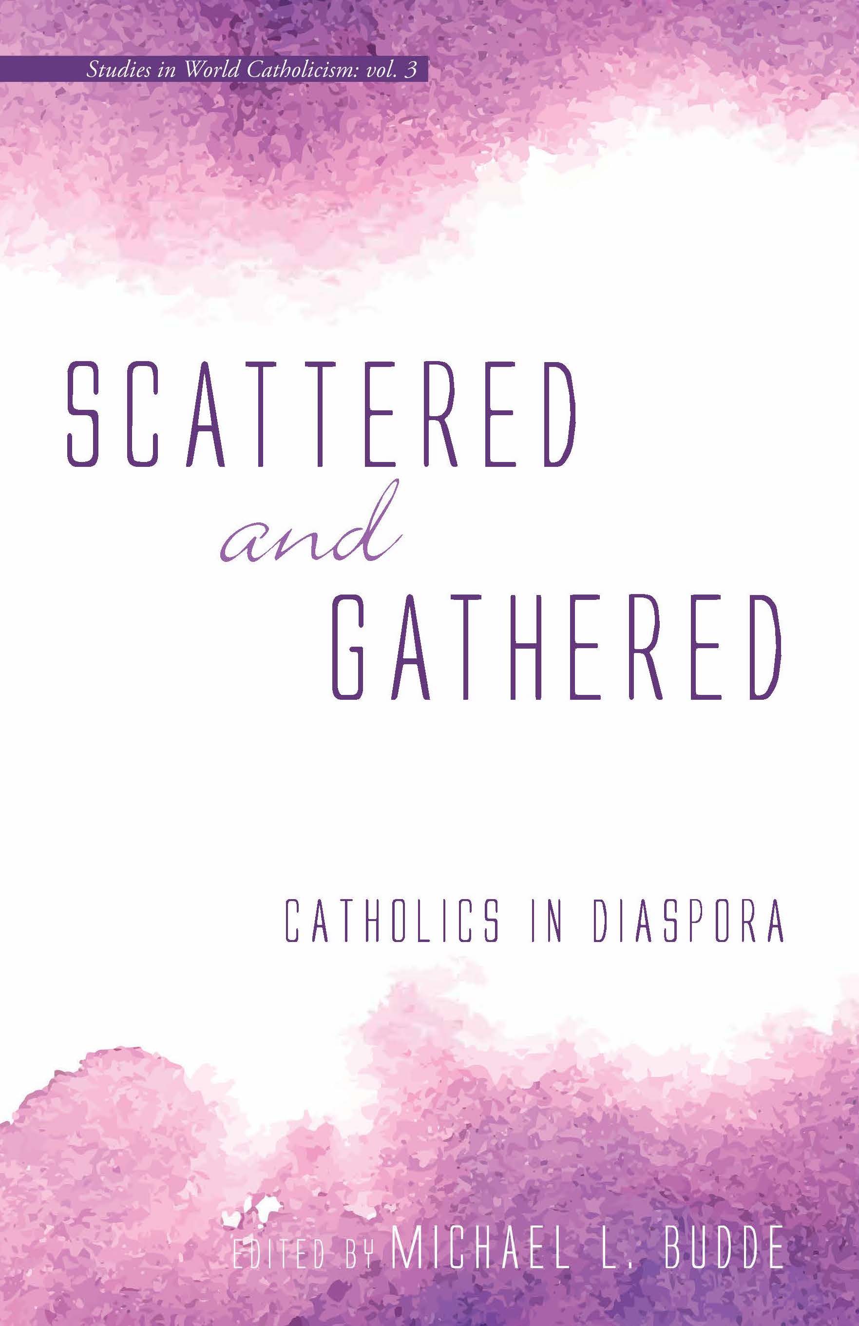Vol. 3, Scattered & Gathered