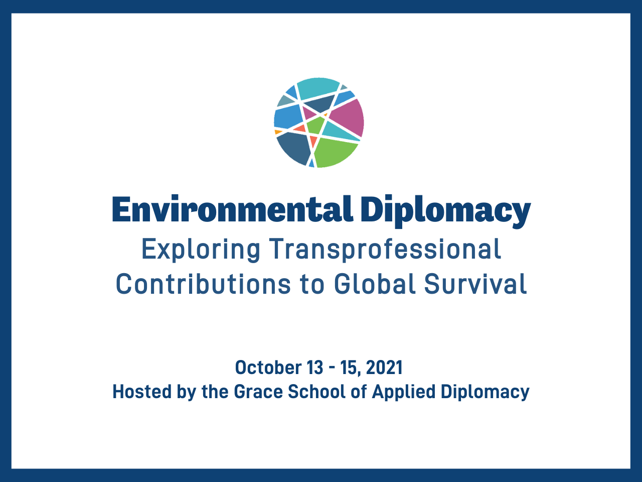 Environmental Diplomacy conference announcement