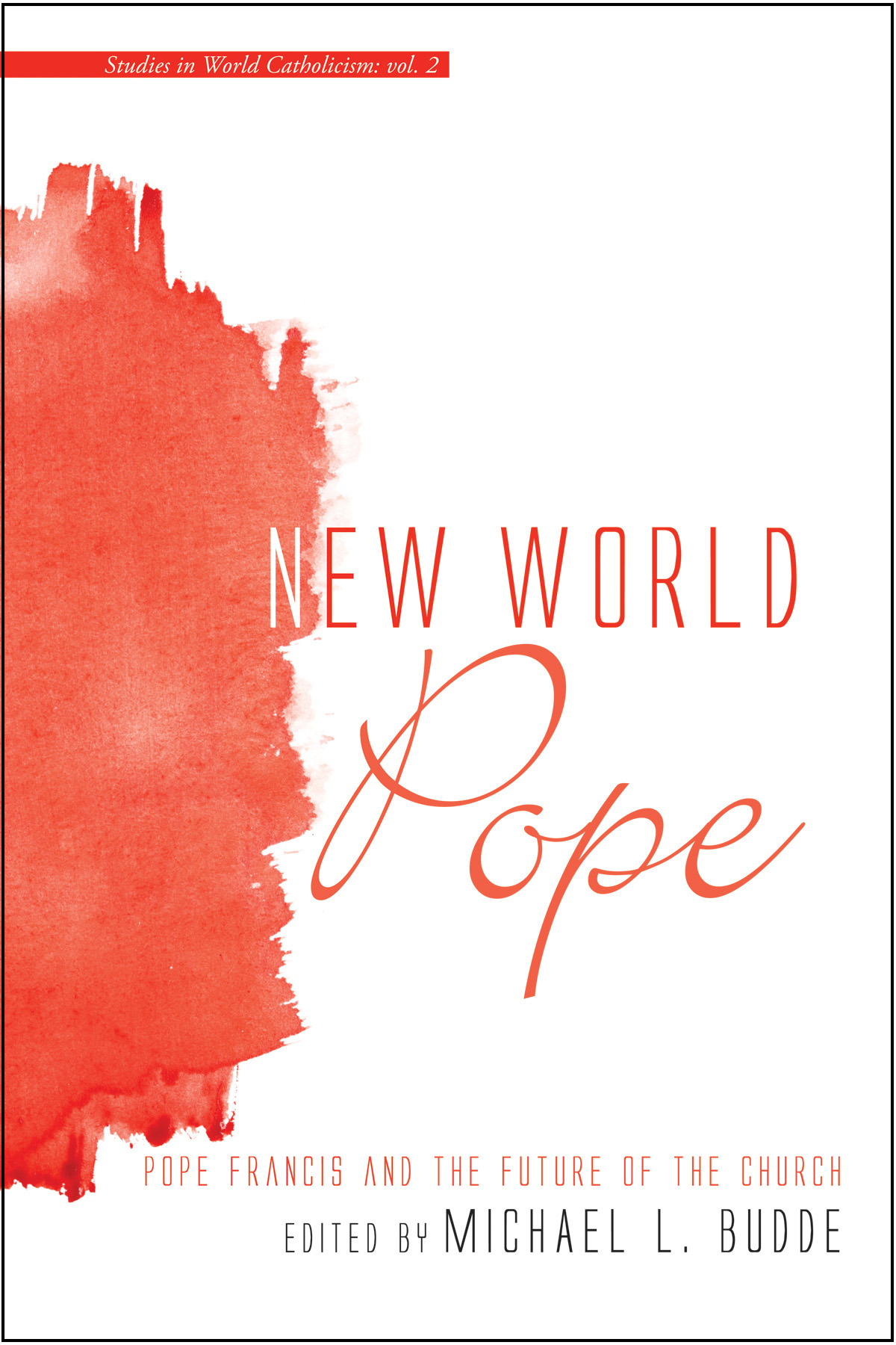 Vol. 2, New World Pope
